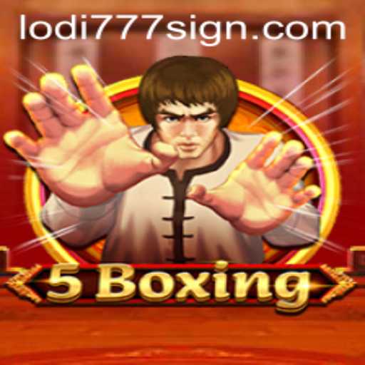 Exploring the World of 5Boxing with Lodi777