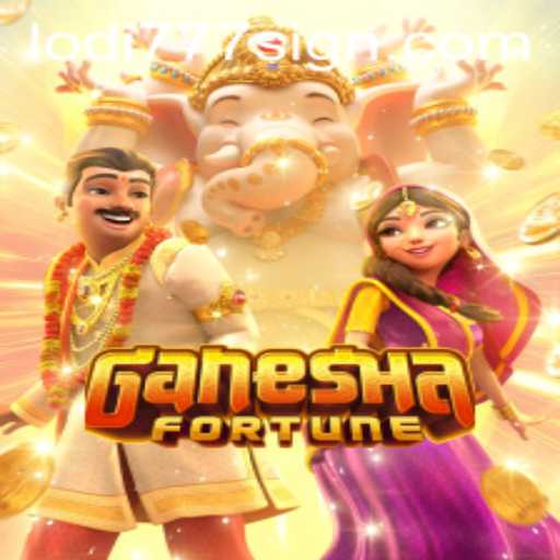Exploring the Intricacies of GaneshaFortune: A Journey into the World of Lodi777