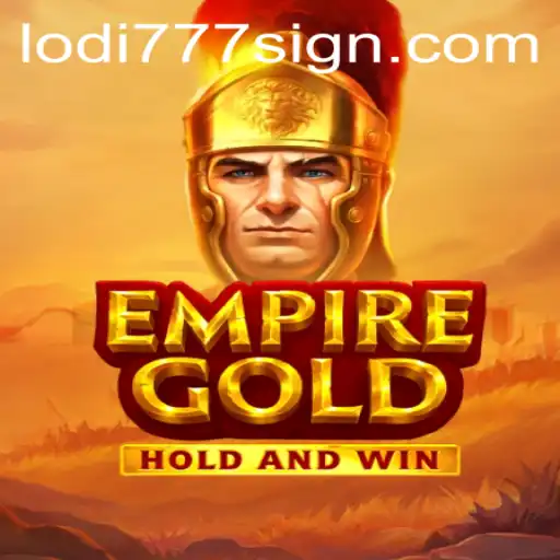 EmpireGold: A Comprehensive Guide to the Latest Gaming Sensation
