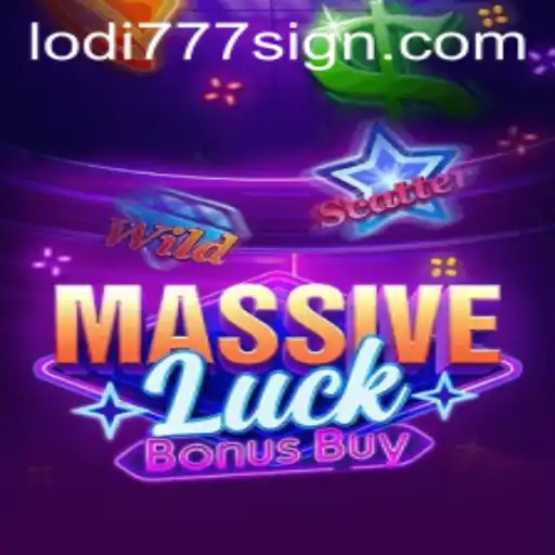 Explore the Exciting World of MassiveLuckBonusBuy at Lodi777
