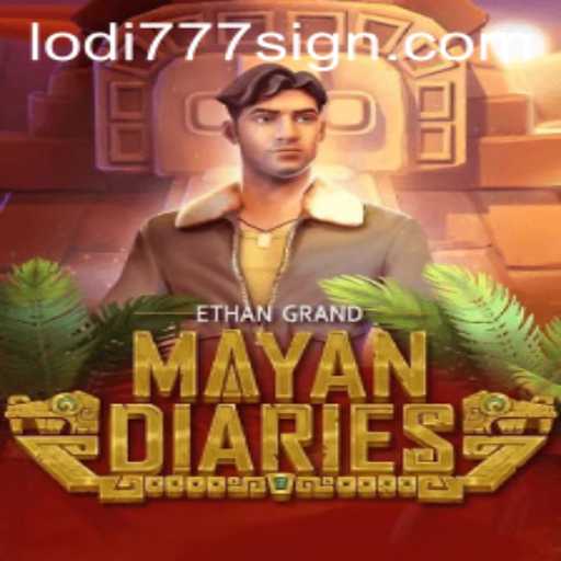 Exploring the Enigmatic Realm of MayanDiaries: A Comprehensive Guide with Lodi777