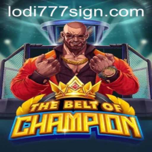 TheBeltOfChampion: An Exciting New Gaming Experience